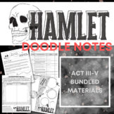 Hamlet Doodle Notes - Acts III through V