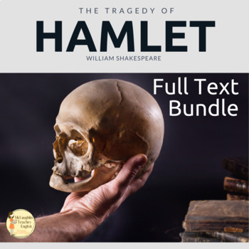 Preview of Hamlet Full Text Bundle