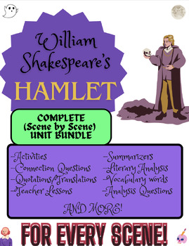 Preview of Hamlet Unit Full Bundle |Lessons, Activities, Q's, Organizers|