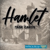 William Shakespeare's Hamlet Task Cards Use for Discussion