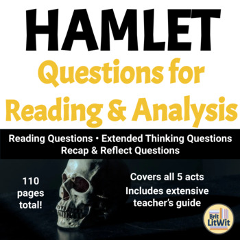 Preview of Hamlet Questions for Reading & Analysis (110 pages!)