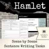 Hamlet Scene by Scene Sentence Writing Tasks