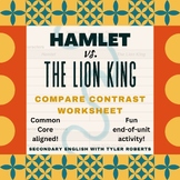 Shakespeare's Hamlet vs. Disney's The Lion King: Compare/C