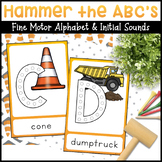 Hammer the ABC's Literacy Activities for Construction Theme