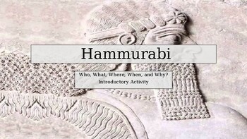 Preview of Hammurabi. Introductory and Close Read Activity