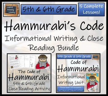 Preview of Code of Hammurabi Close Reading & Informational Writing Bundle | 5th & 6th Grade