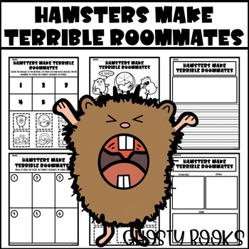 Preview of Hamsters Make Terrible Roommates Book Writing Response Coloring Sequencing