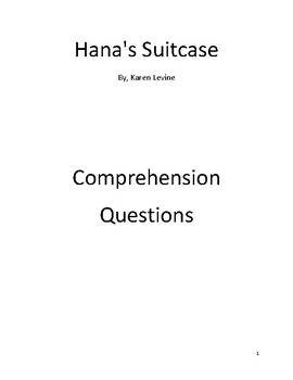 Preview of Hana's Suitcase COMPREHENSION QUESTIONS