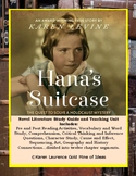 Hana's Suitcase  Holocaust ELA Novel Literature Study Guid