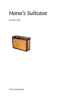 Preview of Hana's Suitcase by Karen Levine