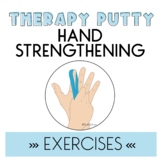 Hand Exercise Therapy Putty Exercises