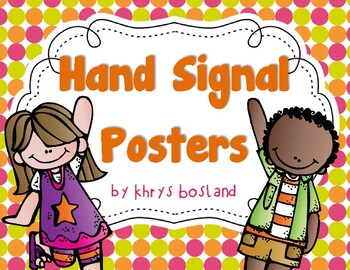 Preview of Hand Signal Posters {Bright & Colorful} {Classroom Management} {Free!}