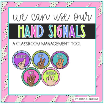 Hand Signals-A Classroom Management Tool-(Funky Fun Patterns) | TPT