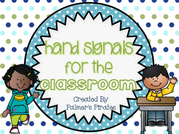 Preview of Hand Signals for the Classroom