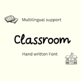 Hand Written Font, Classroom Font, Creative font, Relax Fonts