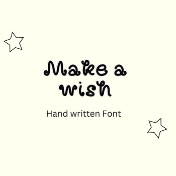 Preview of Hand Written Font, Make a wish Font, Creative font, Relax Fonts