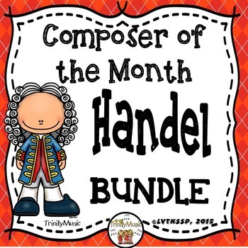 Preview of Handel Composer of the Month (BUNDLE)