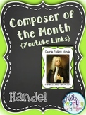 Handel Composer of the Month Bulletin Board Set {Youtube Links}