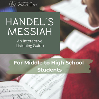 Preview of Handel's MESSIAH Interactive Listening Guide for Middle to High School Music