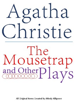 Preview of Handouts to be used with "The Mousetrap" and seven great Agatha Christie plays