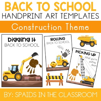 Handprint Artwork Back to School Construction Theme | TPT
