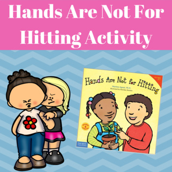 Preview of Hands Are Not For Hitting Activity- Google Slides Included