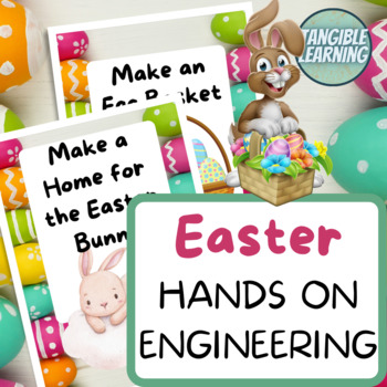 Preview of Hands On Engineering: Easter Themed Making & Design Challenge