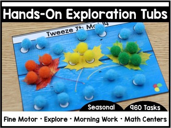 Preview of Hands-On Exploration Tubs *SEASONAL* (Fine Motor, Morning Work, Morning Tubs)