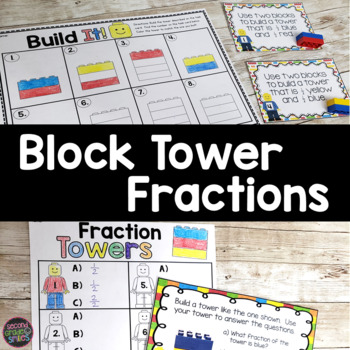 Preview of Block Tower Fractions Math Centers | Hands-On Fractions Activities