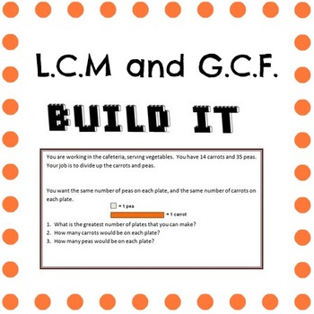 Preview of Hands On LCM GCF Build It! Least Common Multiple, Greatest Common Factor