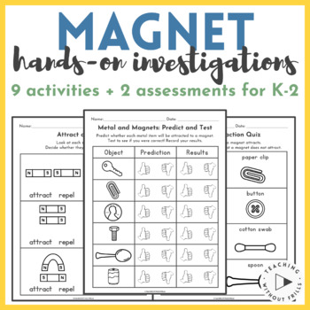 Preview of Hands-On Magnets Investigations, Activities, + Assessments | Kindergarten - 2nd
