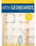 Hands On Math Exploration with Geoboards - Patterns, Geome