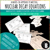 Hands-On Science: Writing Nuclear Decay Equations with Car