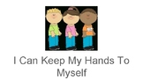 Hands To Self Social Story