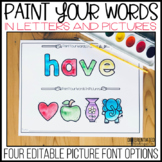 Hands-on Paint Your Sight Words with Letters and Pictures