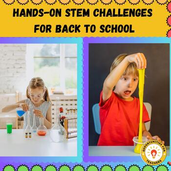 Preview of Hands-on STEM challenges for Back to School