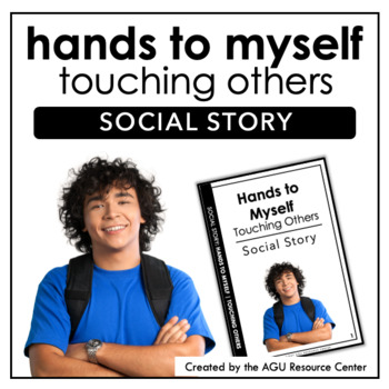 Preview of Hands to Myself - Touching Others Social Story | Autism & Special Education