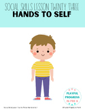 Hands to Self/Safe Body: 4-Days of Lesson Plans/Social Sto
