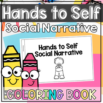Preview of Hands to Self Social Narrative Coloring Book | No Hitting Story