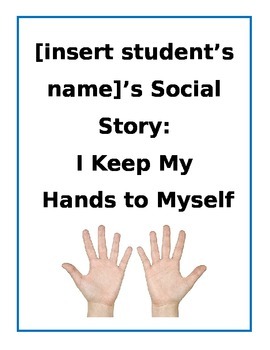 Preview of Hands-to-Self Social Story - I Keep My Hands to Myself - EDITABLE