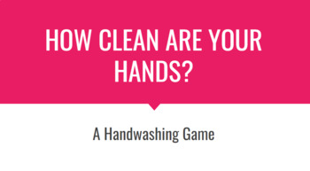 Preview of Handwashing Game