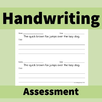 Preview of Handwriting Assessment/Data: Sentence Legibility (all 26 lowercase letters)