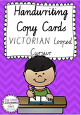 Handwriting Copy Cards - VICTORIAN Looped Cursive