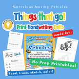 Handwriting Drills: Things that Go! Moving Vehicles Trace,