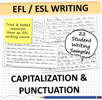 Preview of Handwriting EFL ESL Student Samples Capitalization Punctuation Paragraphs