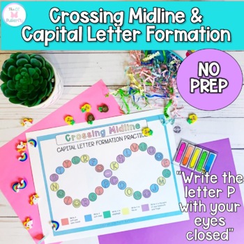 Preview of Crossing Midline & CAPITAL letter formation FREEBIE: No Print & No Prep