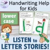 Handwriting Lower Case - "LISTEN to LETTER STORIES"