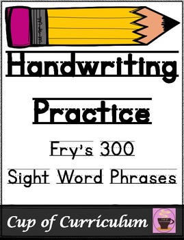 Preview of Sentence Writing Workbook | Handwriting Fluency | Fry Sight Word Phrases