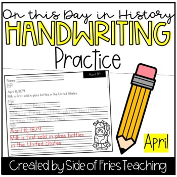 Preview of Handwriting Practice Monthly Worksheets: April This Day in History
