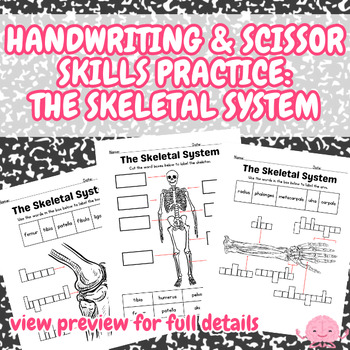 Preview of Handwriting & Scissor Skills Bundle: The Skeletal System